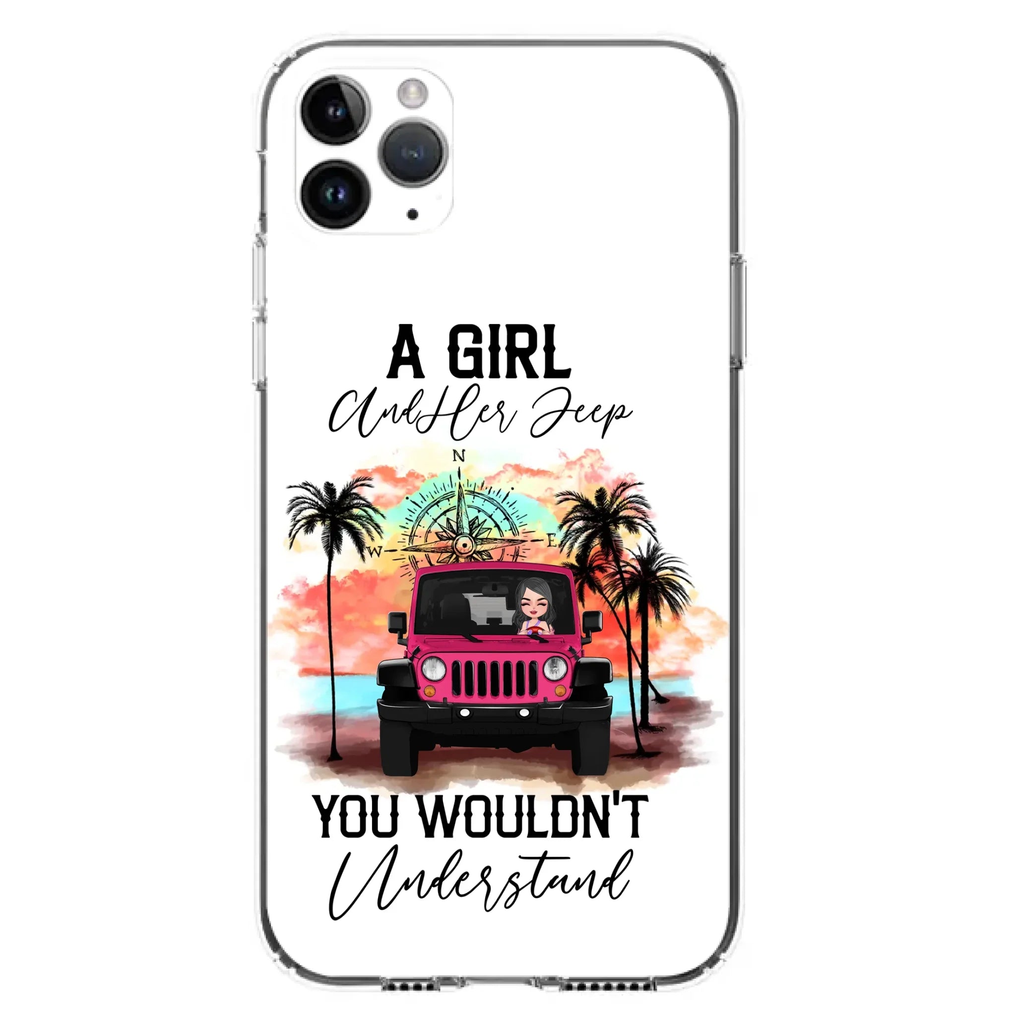 Custom Personalized Jeep Girl Phone Case - Gift Idea For Jeep/ Off-road Lovers - A Girl And Her Jeep You Wouldn't Understand - Case for iPhone/Samsung