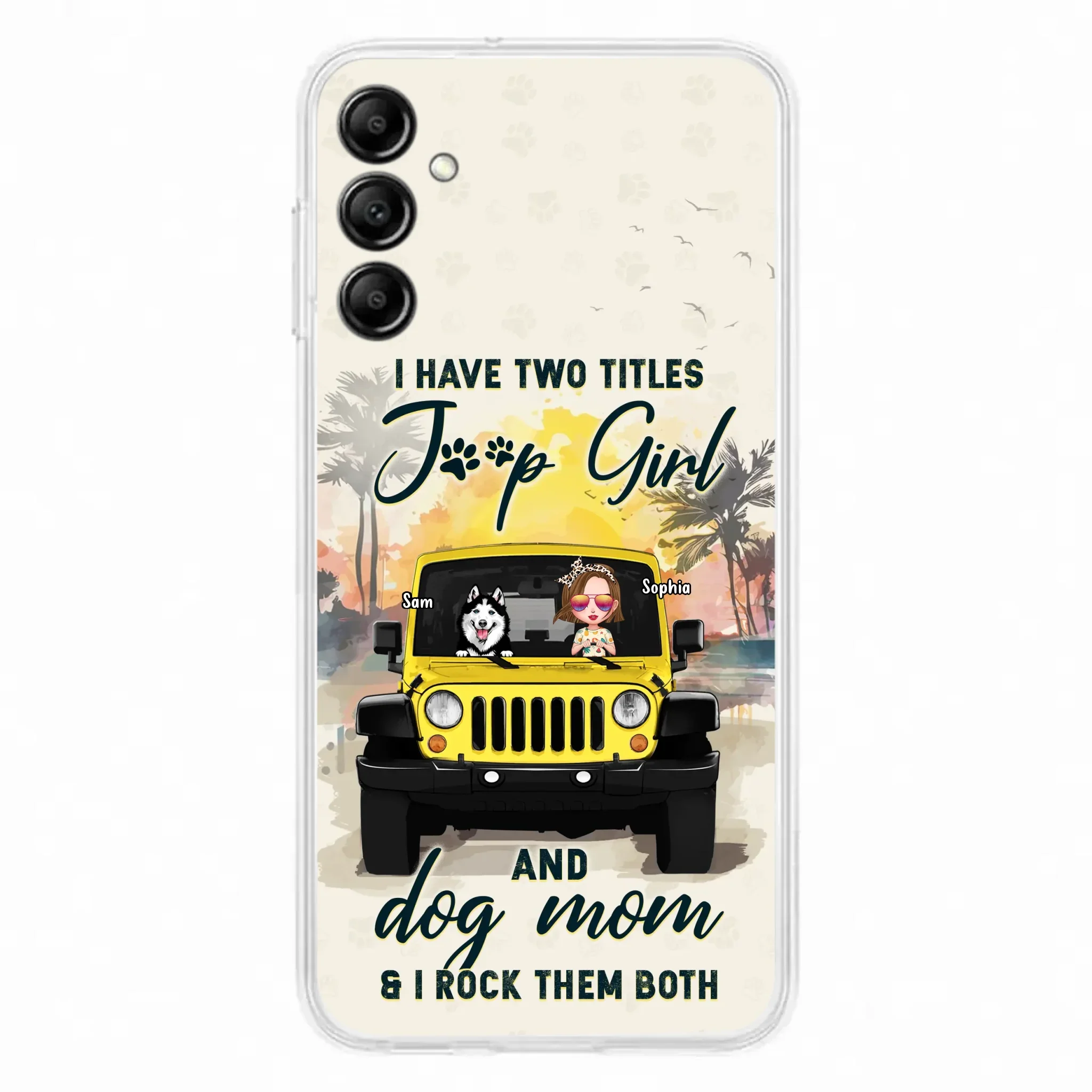 Custom Personalized Dog Mom Phone Case - Upto 3 Dogs - Gift Idea for Dog Lovers/Off-road Lovers - I Have Two Titles Jeep Girl And Dog Mom & I Rock Them Both - Case for iPhone/Samsung
