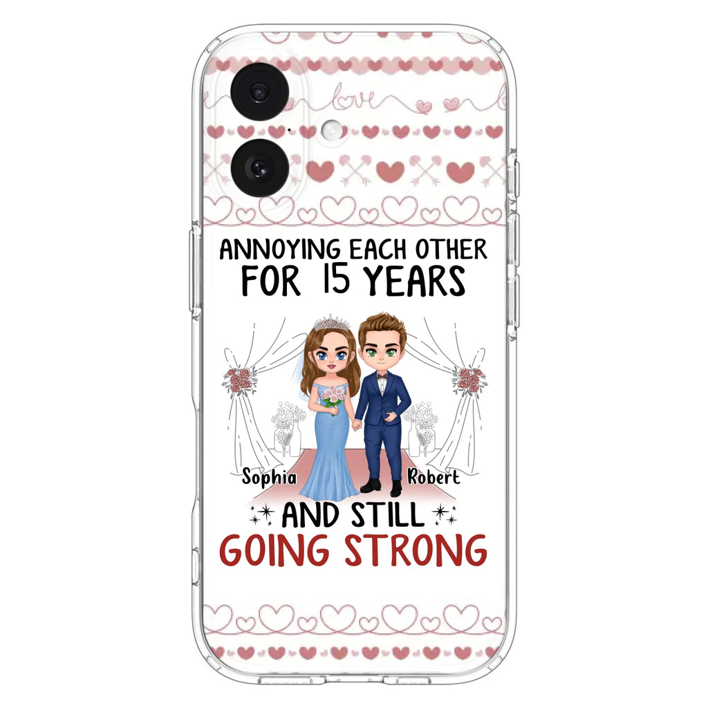Custom Personalized Chibi Couple Phone Case - Best Gift Idea For Couple/Husband/Father's Day - Annoying Each Other For 15 Years And Still Going Strong - Case For iPhone/Samsung