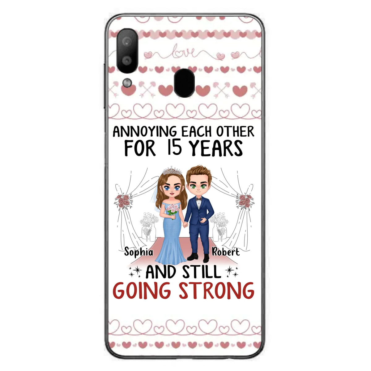 Custom Personalized Chibi Couple Phone Case - Best Gift Idea For Couple/Husband/Father's Day - Annoying Each Other For 15 Years And Still Going Strong - Case For iPhone/Samsung