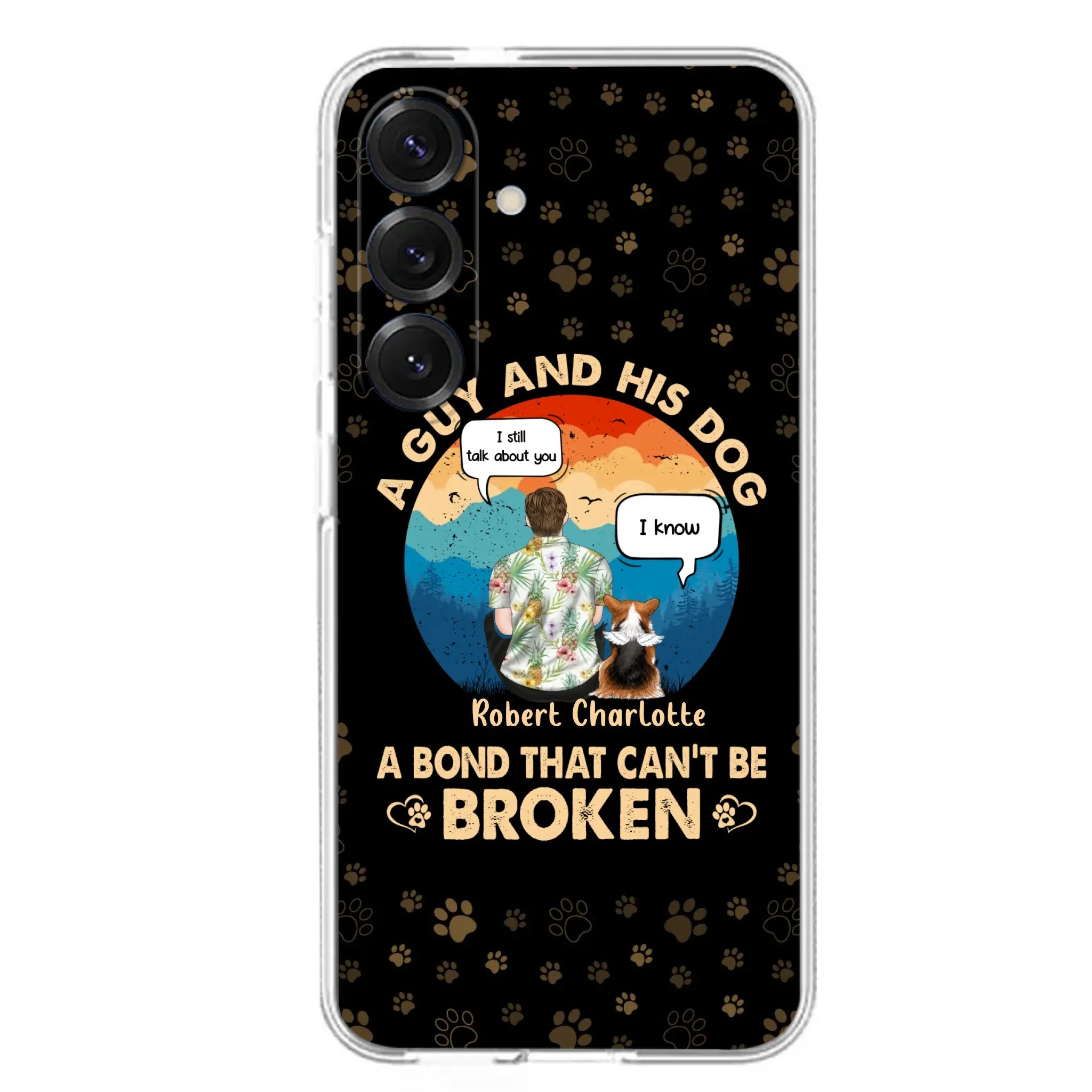 Custom Personalized Dog Dad Phone Case - Gift Idea For Father's Day/Dog Lovers - Upto 4 Dogs - A Guy And His Dog A Bond That Can't Be Broken - Cases For iPhone/Samsung
