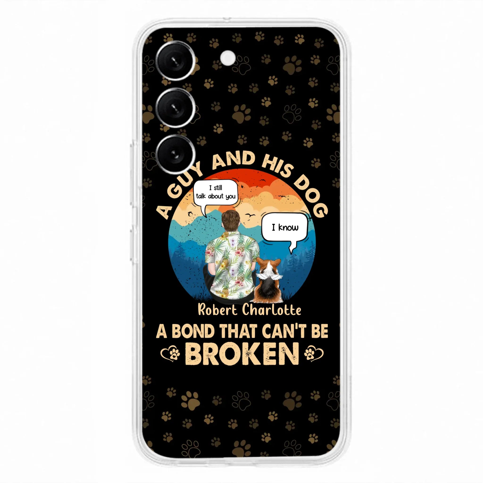 Custom Personalized Dog Dad Phone Case - Gift Idea For Father's Day/Dog Lovers - Upto 4 Dogs - A Guy And His Dog A Bond That Can't Be Broken - Cases For iPhone/Samsung