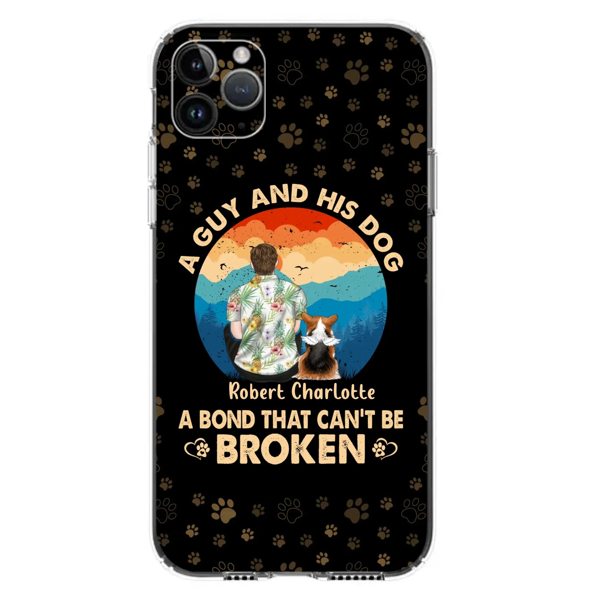 Custom Personalized Dog Dad Phone Case - Father's Day Gift Idea for Dad/Dog Lovers - Upto 4 Dogs - A Guy And His Dog A Bond That Can't Be Broken - Cases For iPhone/Samsung