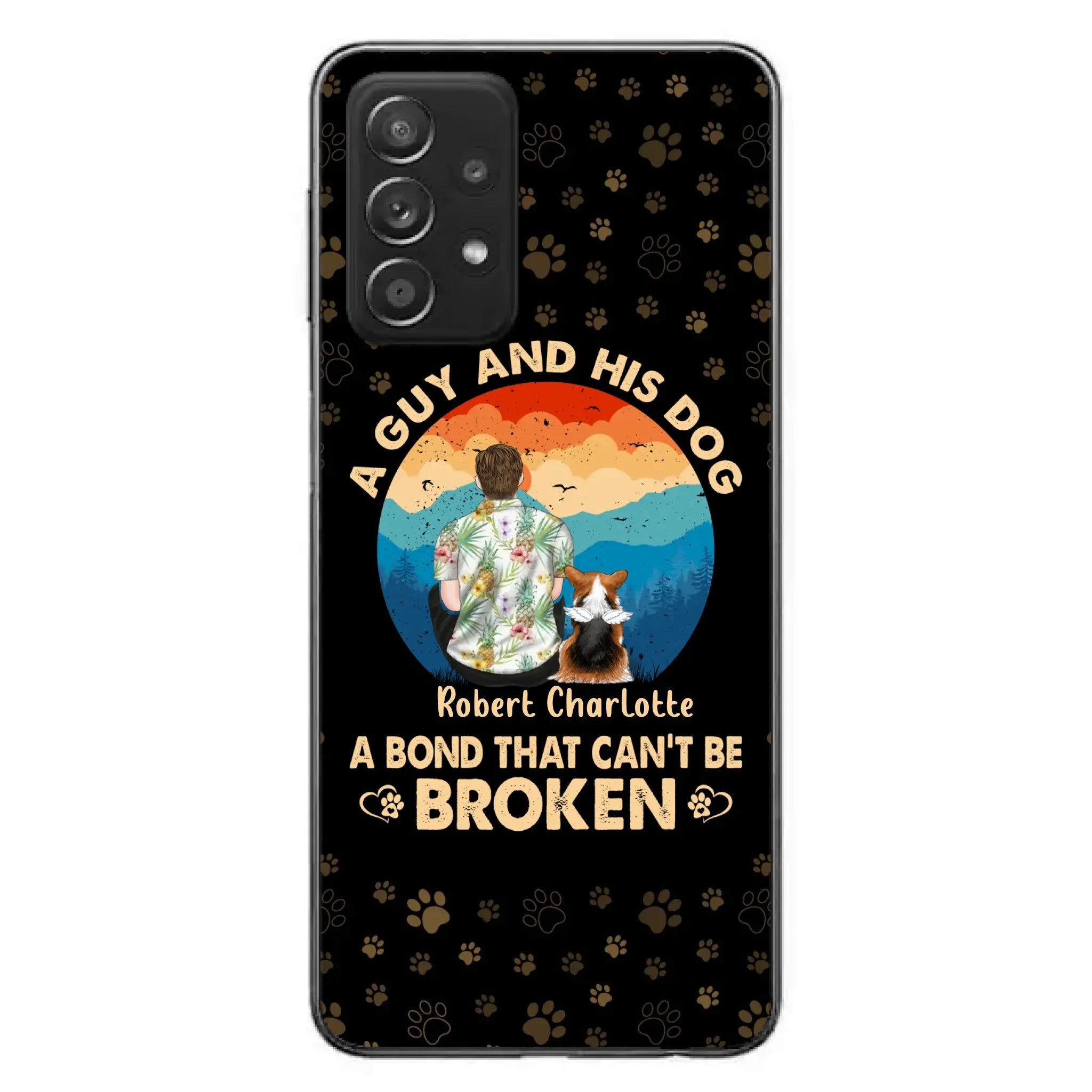 Custom Personalized Dog Dad Phone Case - Father's Day Gift Idea for Dad/Dog Lovers - Upto 4 Dogs - A Guy And His Dog A Bond That Can't Be Broken - Cases For iPhone/Samsung