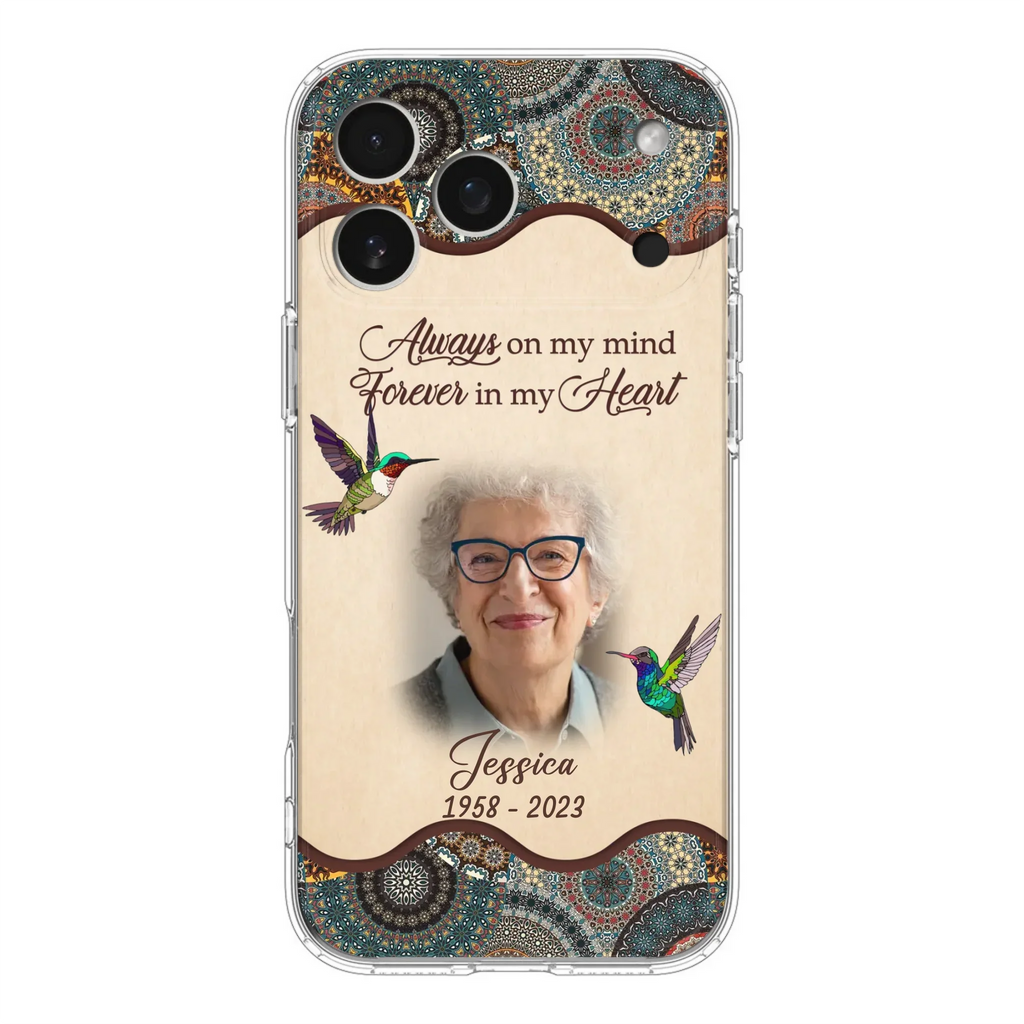 Custom Personalized Memorial Photo Phone Case - Memorial Gift Idea For Mother's Day/Father's Day - Always On My Mind, Forever In My Heart - Case For iPhone/Samsung