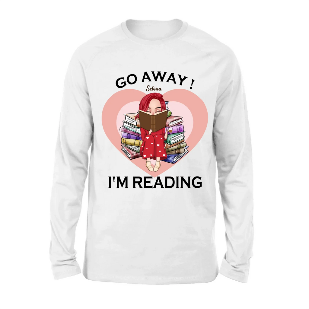Custom Personalized Reading Girl Shirt/ Pullover Hoodie - Gift Idea For Books Lover - Go Away I'm Reading