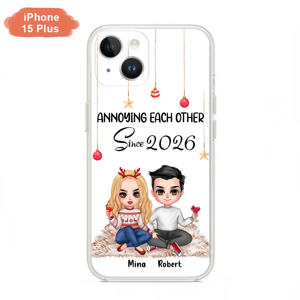 Custom Personalized Couple Phone Case - Christmas  Gift Idea For Couple - Annoying Each Other Since 2026 - Case for iPhone/Samsung