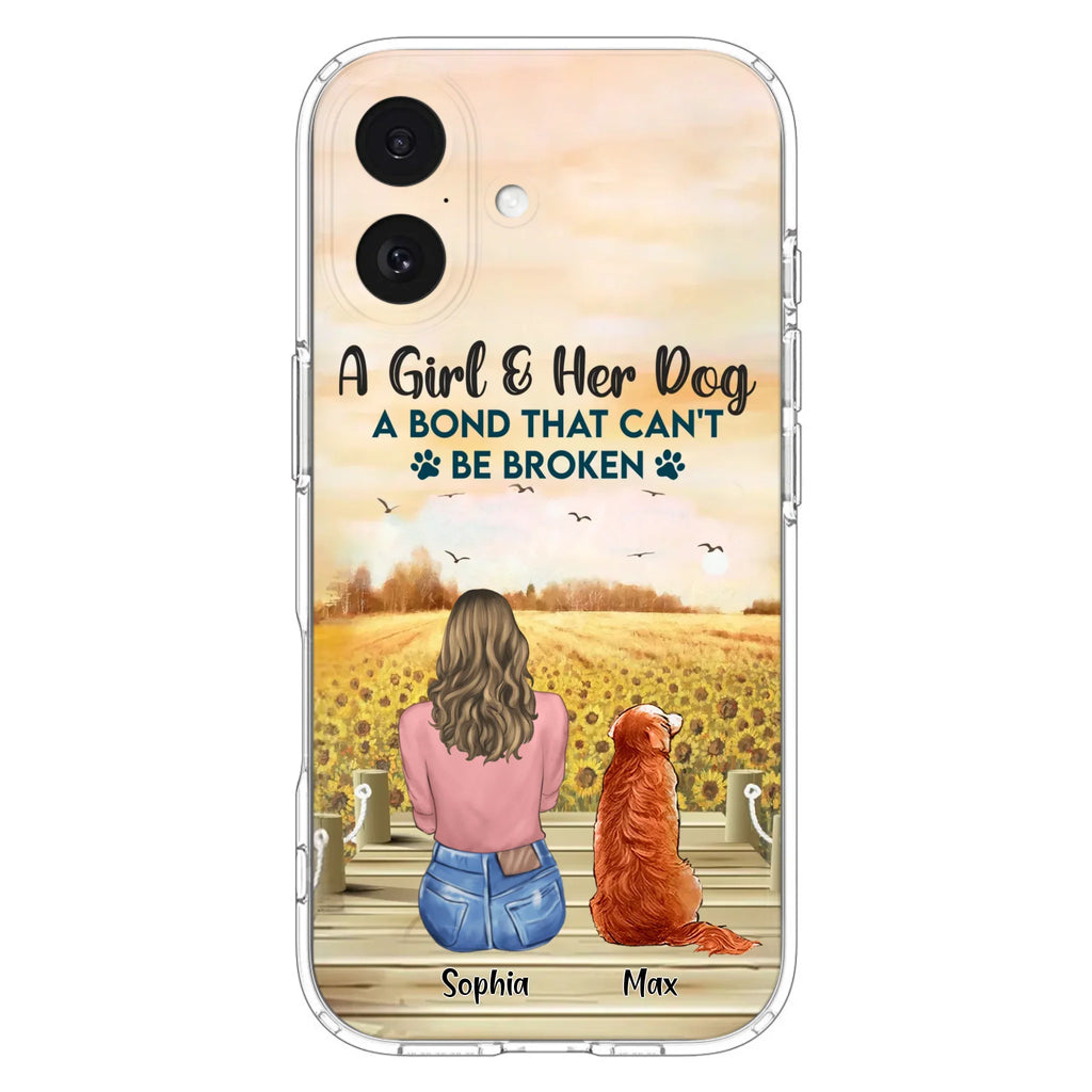 Custom Personalized Dog Mom Phone Case - Gift Idea For Dog Lover - A Girl & Her Dog A Bond That Can't Be Broken - Case For iPhone/ Samsung