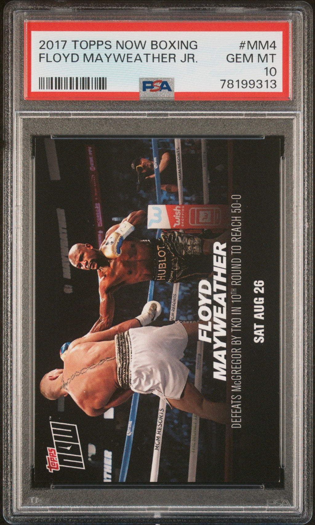 Graded 2017 Topps Now Boxing Floyd Mayweather Jr #MM4 Boxing Card PSA 10