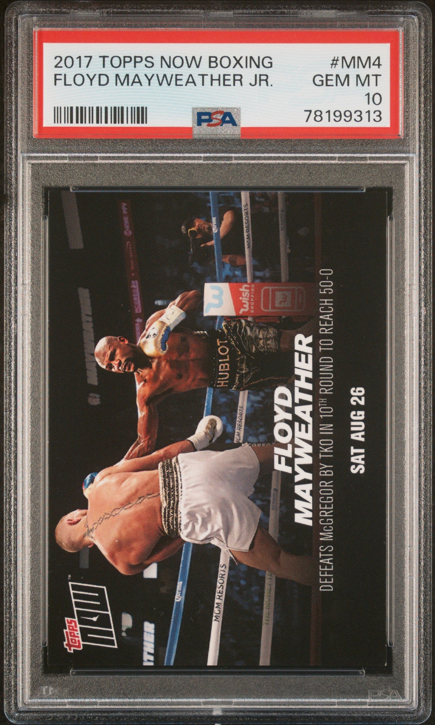 Graded 2017 Topps Now Boxing Floyd Mayweather Jr #MM4 Boxing Card PSA 10