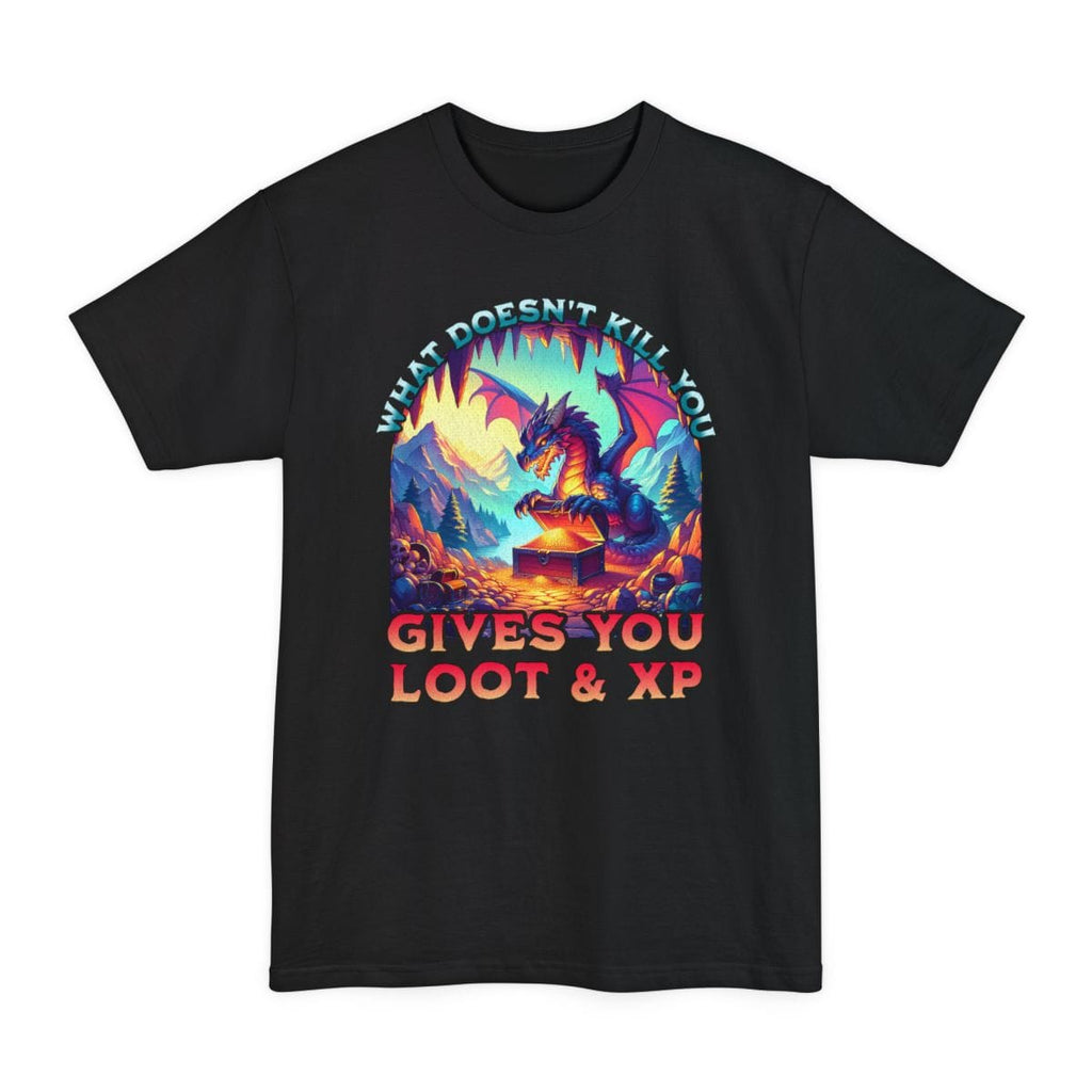 D&D Dragon Tall T-Shirt - What Doesn't Kill You Gives You Loot & XP
