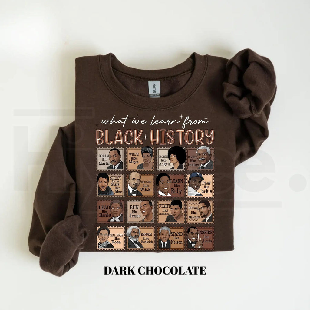 What We Learn From Black History Sweatshirt: Black History Month Pride Crewneck