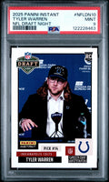 Graded 2025 Panini Instant Tyler Warren #NFLDN10 NFL Draft Night Rookie RC Football Card PSA 9 Mint