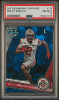 Graded 2023 Topps Bowman U Sapphire Emeka Egbuka #115 Rookie RC Football Card PSA 10 Gem Mint