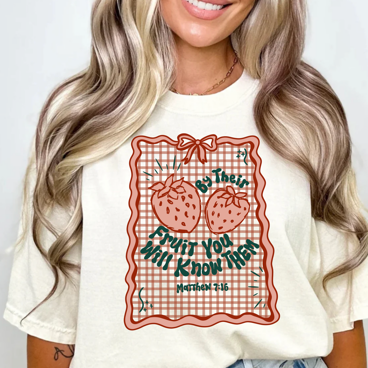 By Their Fruit You Will Know Them T-Shirt