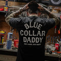 "Blue Collar Daddy" T-Shirt – Industrial Workwear Graphic Tee, Unisex Cotton Shirt