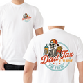Dad Tax T-Shirt