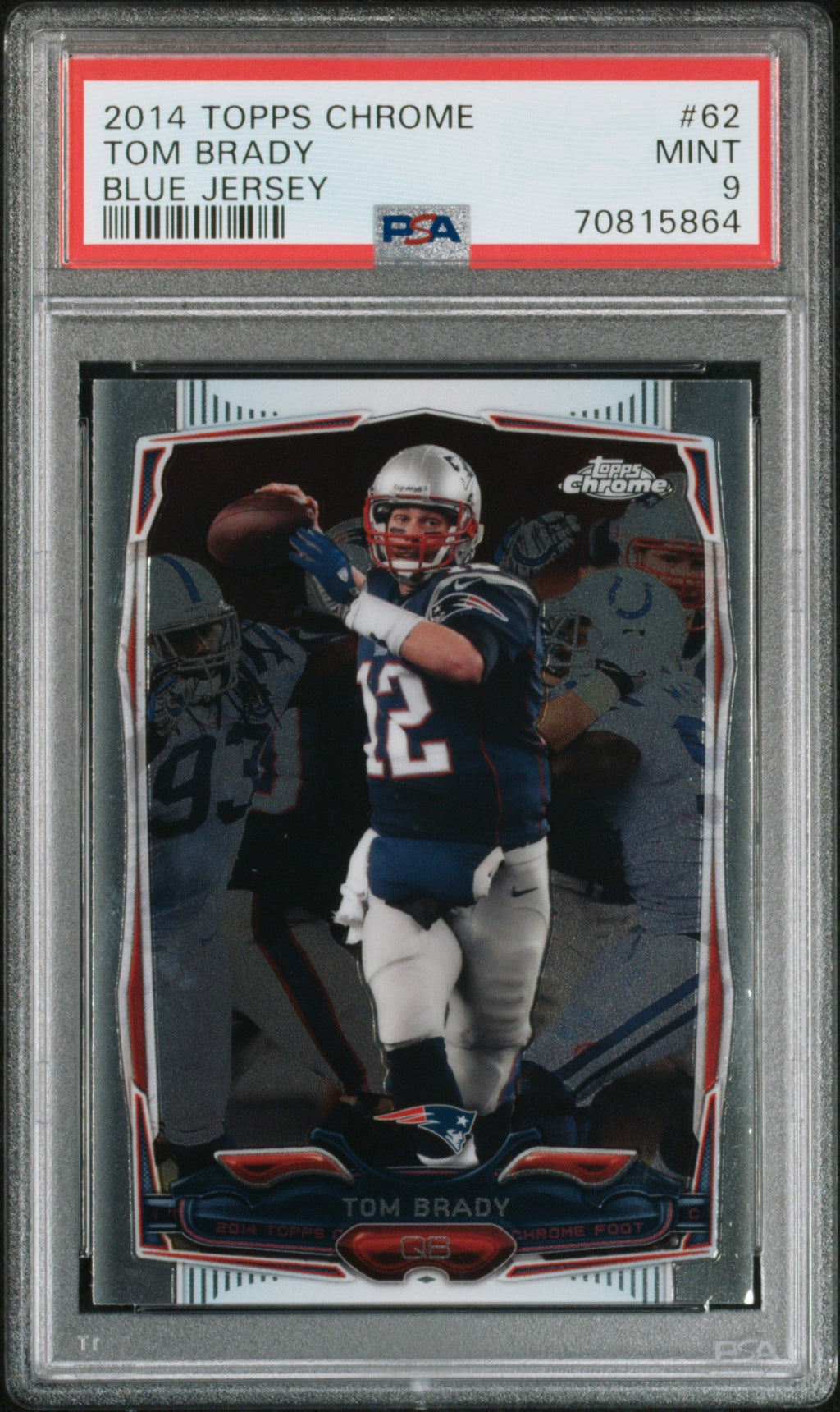 Graded 2014 Topps Chrome Tom Brady #62 Blue Jersey Football Card PSA 9 Mint