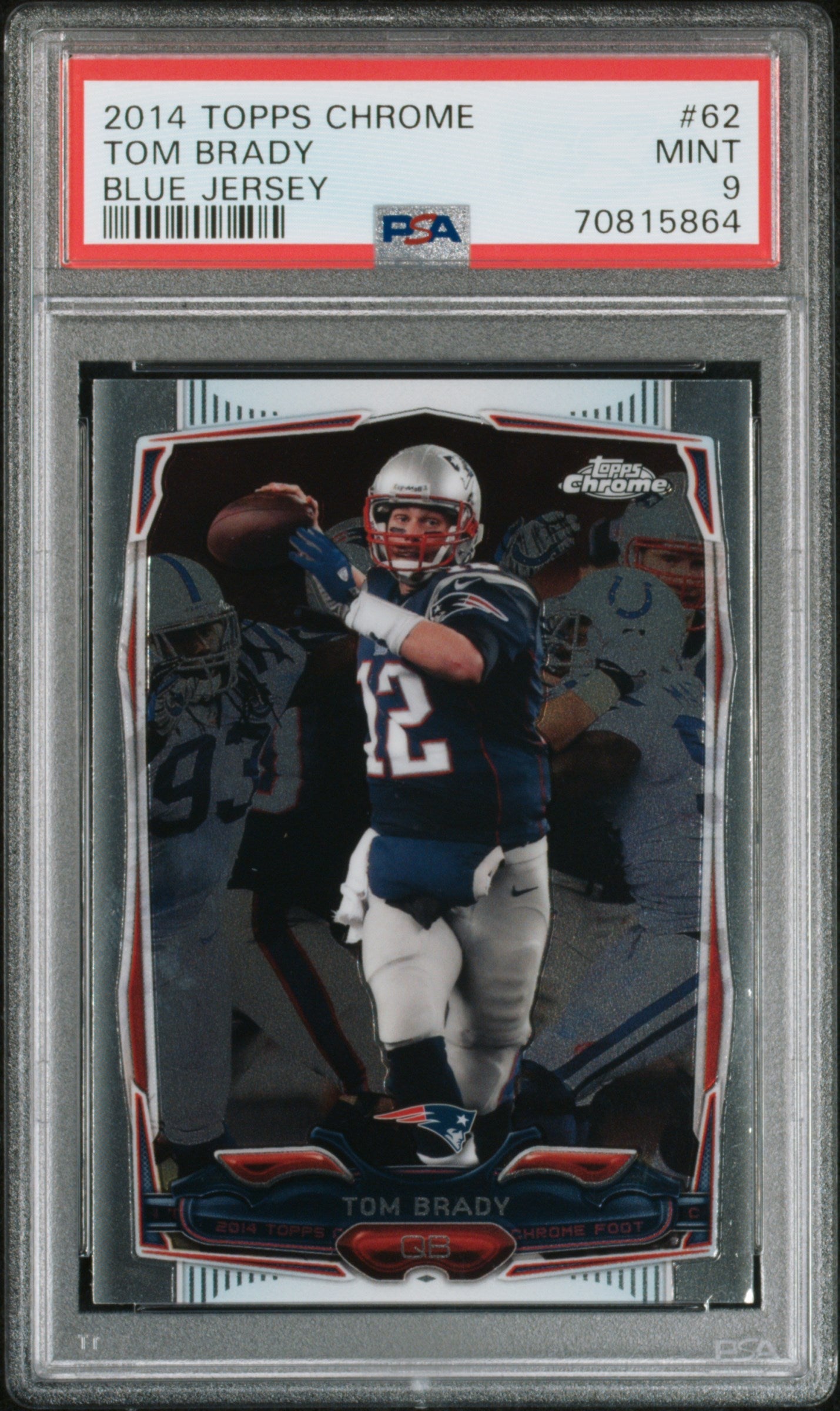 Graded 2014 Topps Chrome Tom Brady #62 Blue Jersey Football Card PSA 9 Mint