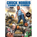 Chuck Norris Cannot Be Stopped: 400 All-New Facts About the Man Who Knows Neither Fear Nor Mercy - Paperback