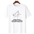 Funny "Need A Push" Sarcastic Tee – Dark Humor Graphic Shirt