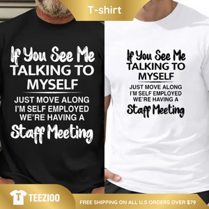 Funny "Talking To Myself" Men's Graphic Tee