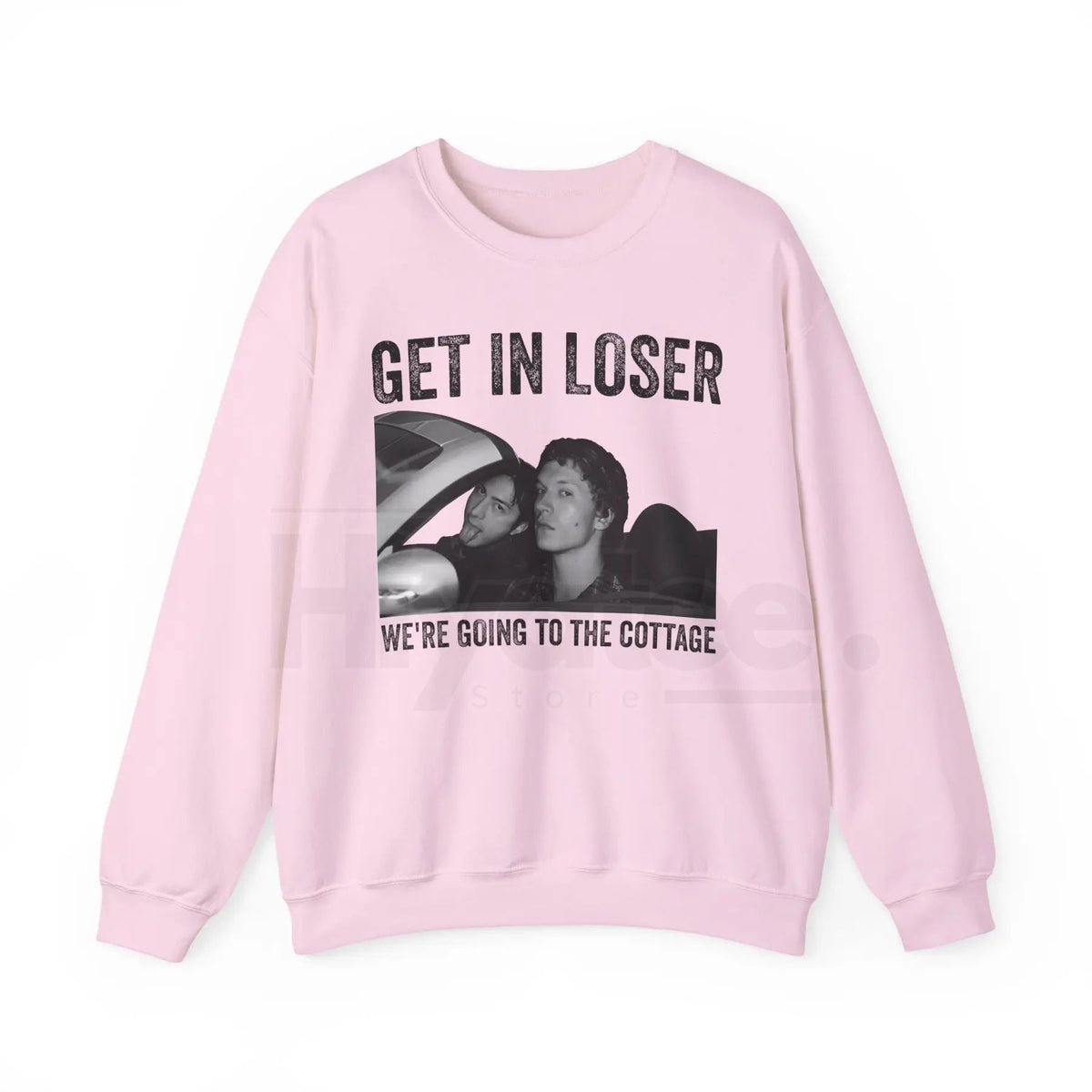 Get In Loser We're Going To The Cottage Sweatshirt: Funny Graphic Unisex Crewneck
