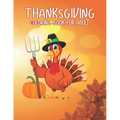 Thanksgiving Coloring books for adults: Amazing Thank You Gift for Happy Thanksgiving day Thanksgiving Holiday Coloring Pages Featuring Turkeys, Fall - Paperback