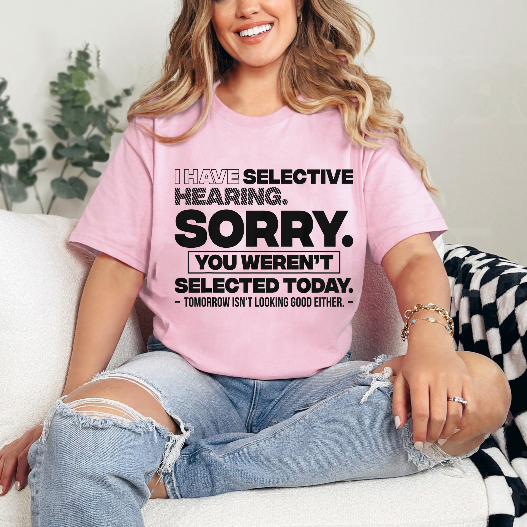 Humorous "Sorry You Weren't Selected" Statement Shirt