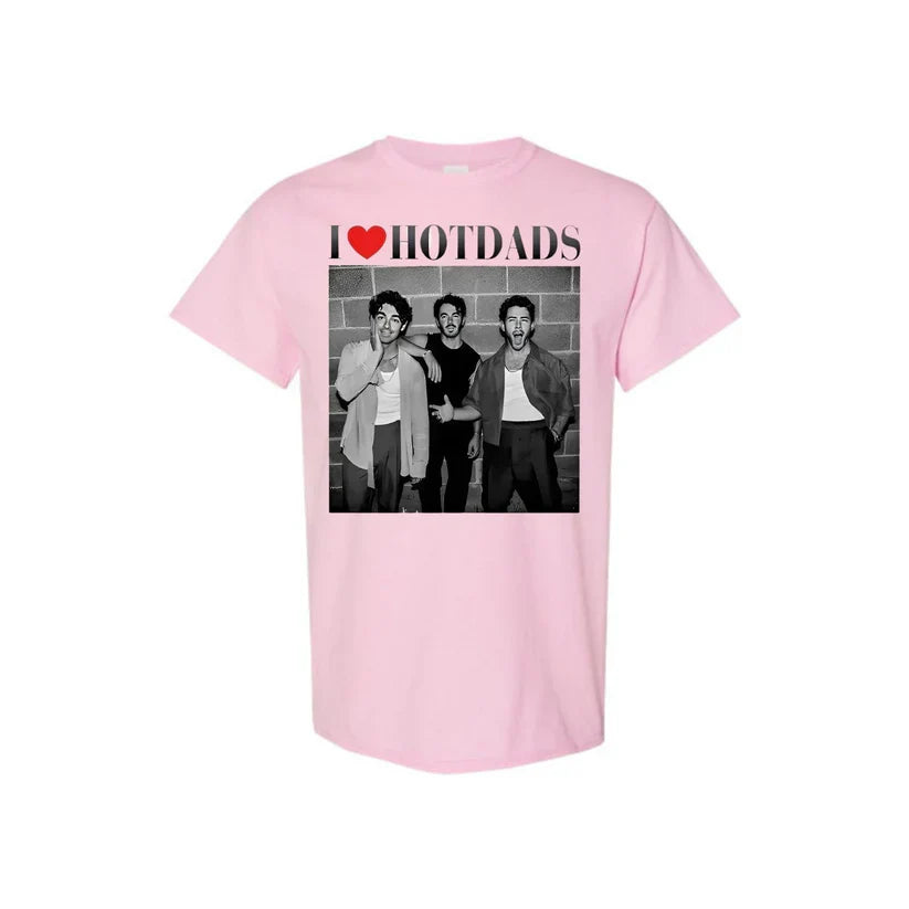 Funny "I Love Hot Dads" Jonas Siblings Shirt