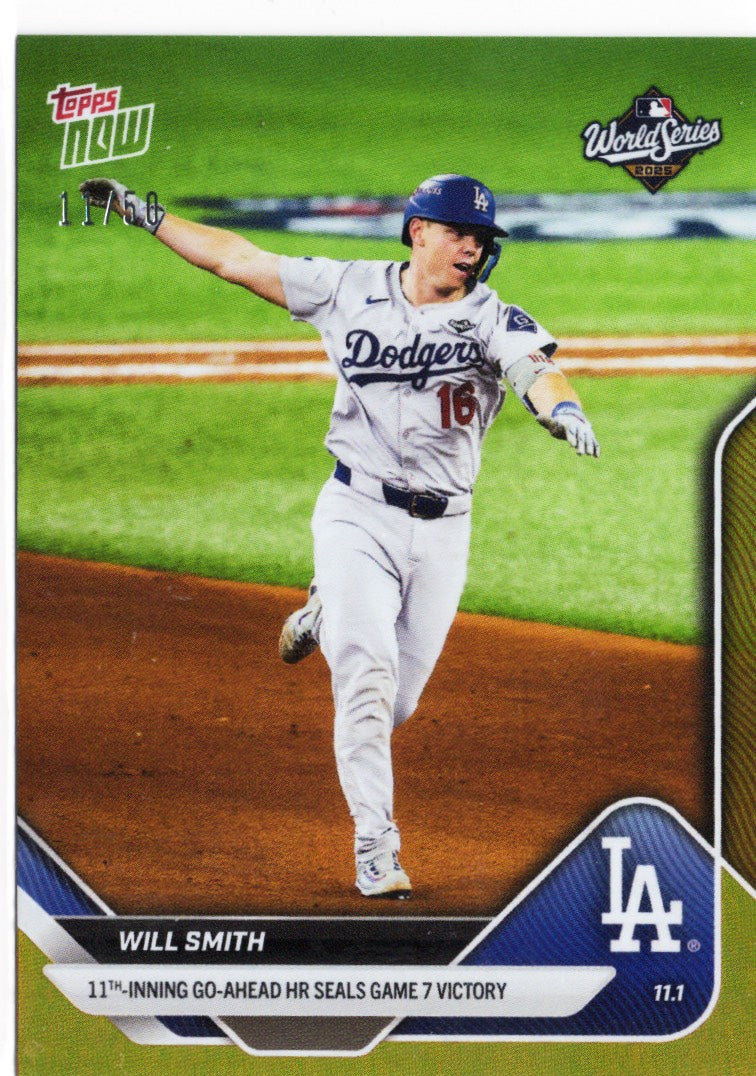 2025 Topps Now Will Smith #924 Gold Foil /50 Los Angeles Dodgers Baseball Card