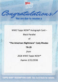2026 Topps Now WWE Cody Rhodes #29 Black Auto /10 Redemption Wrestling Card