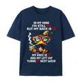"In My Mind I'm 24, My Back Is 55" Funny T-Shirt – Relatable Aging Humor Graphic Tee, Premium 100% Cotton Sarcastic Dad Top, Made in USA