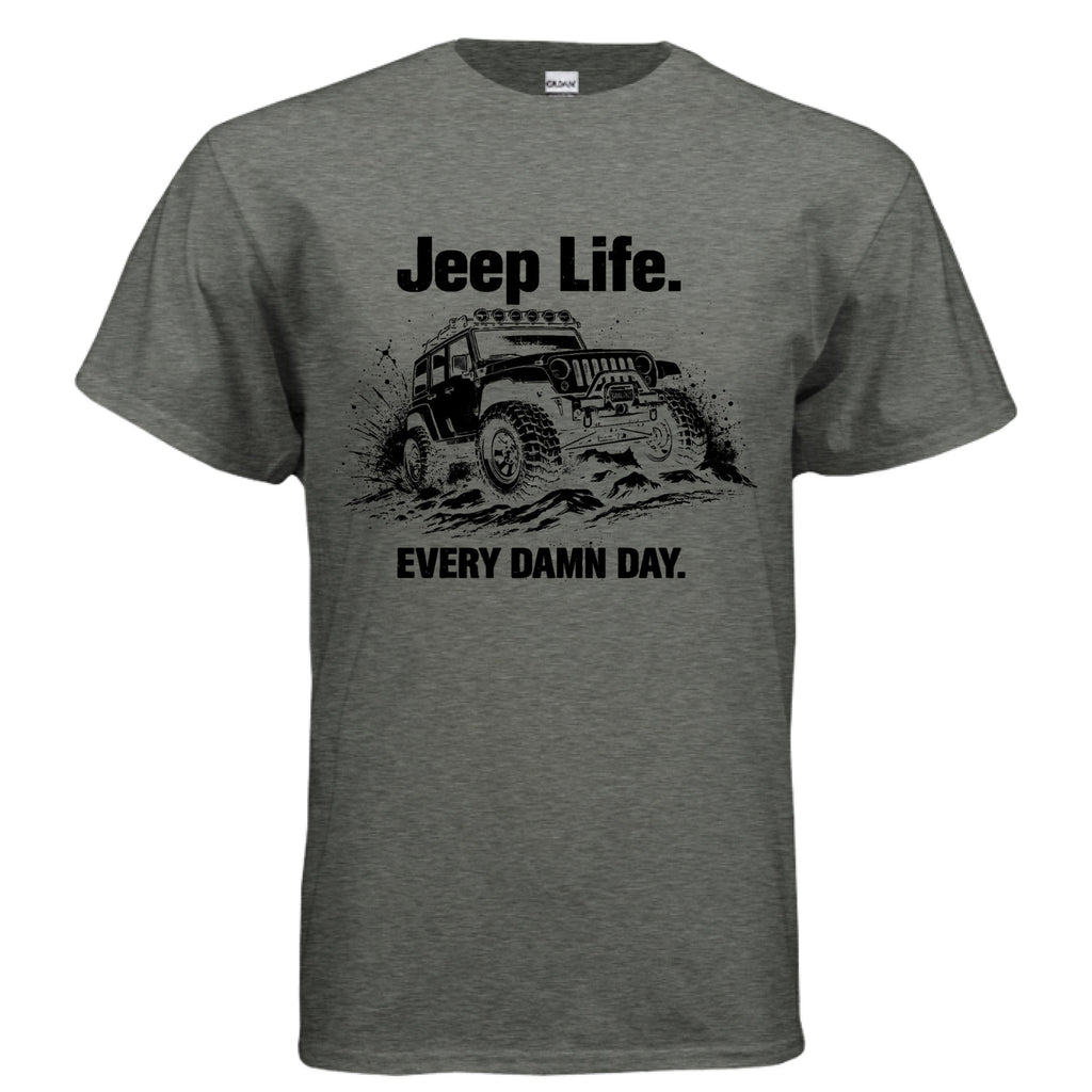 Jeep Life Every Damn Day Shirt