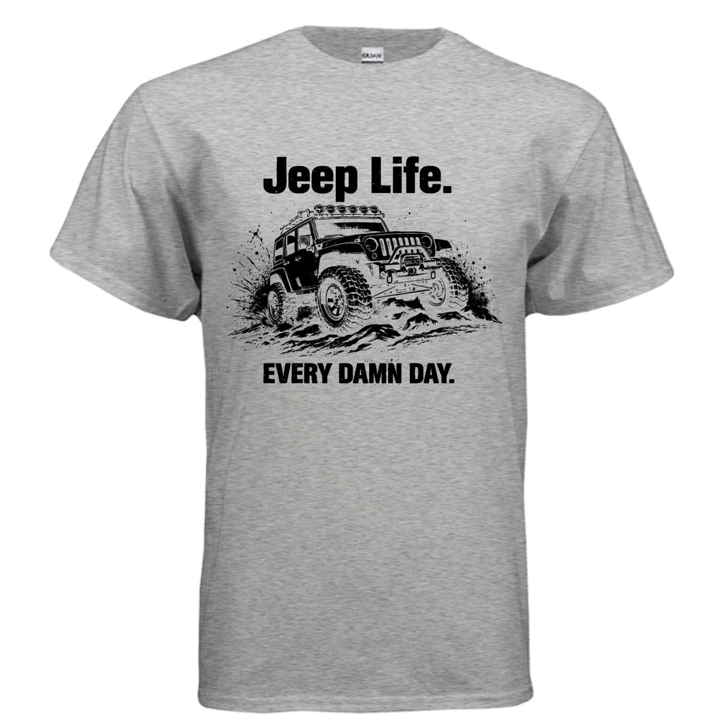 Jeep Life Every Damn Day Shirt