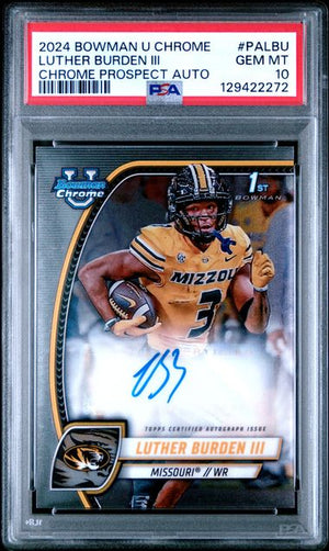 Graded 2024 Topps Bowman U Chrome Luther Burden III #PALBU Auto Rookie RC Football Card PSA 10 Gem Mint