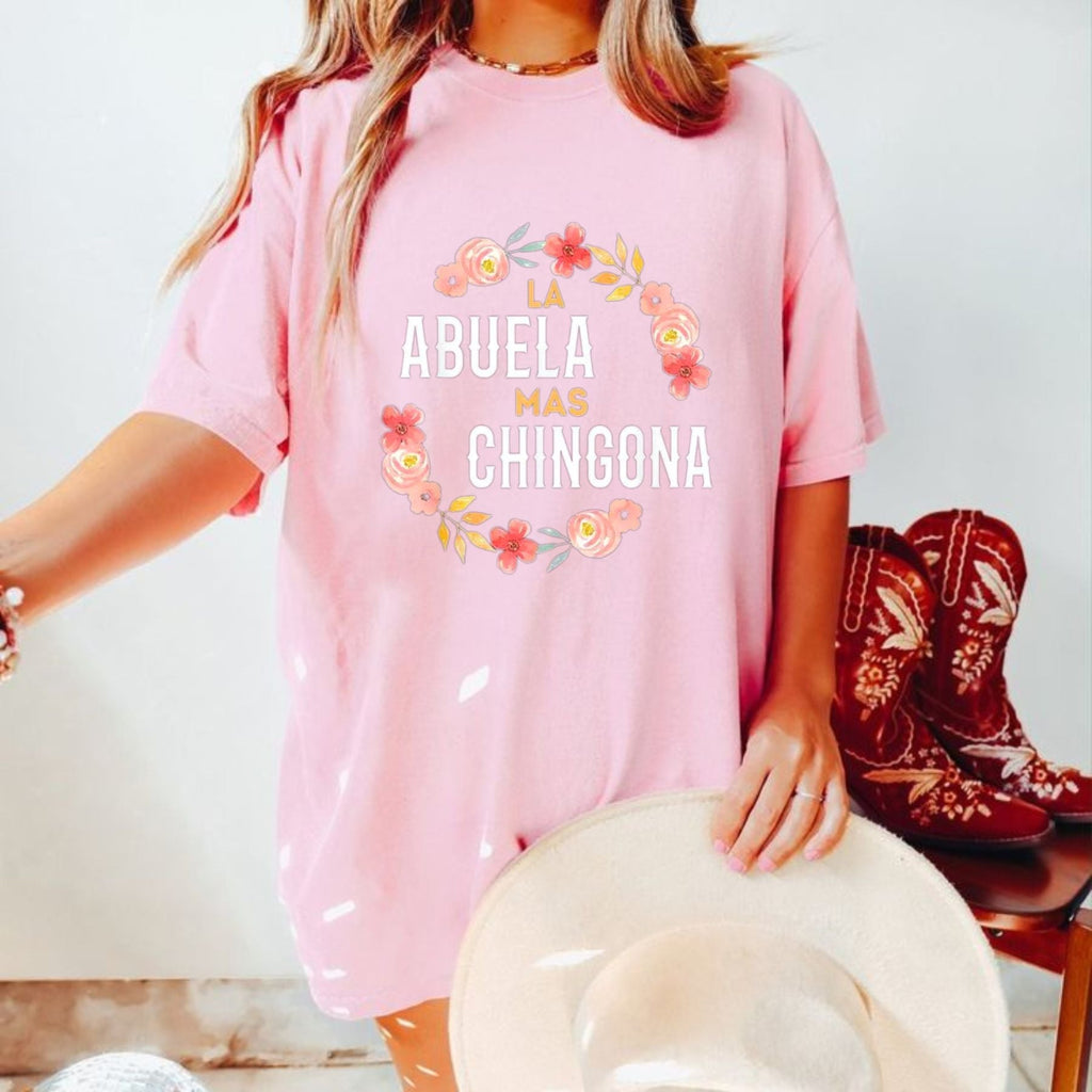 "La Abuela Más Chingona" T-Shirt – Spanish Grandma Floral Graphic Tee, Unisex Cotton Shirt