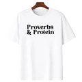 Minimalist "Proverbs & Protein" MAPTEES Shirt