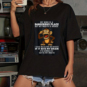 My Mind Is A Dangerous Place T-Shirt – Funny Monkey Graphic Tee, Humorous Party Shirt, Unisex Cotton Top