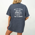 "Not My Circus" Unisex Sporty Cotton T-Shirt – Funny Golf & Casual Graphic Tee