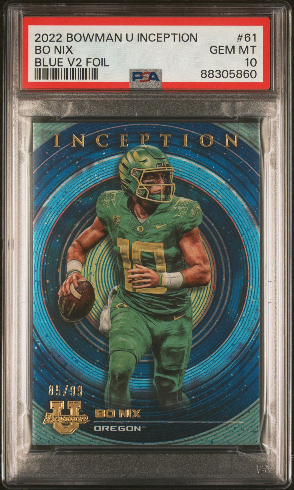 Graded 2022 Topps Bowmans U Inception Bo Nix #61 Blue V2 Foil #/99 Rookie RC Football Card PSA 10 Gem Mint