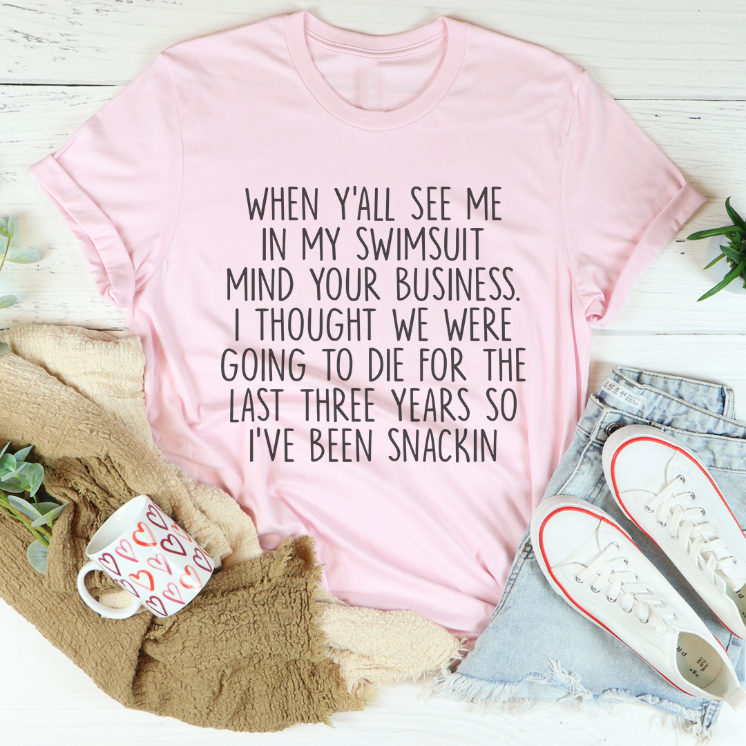I've Been Snackin Tee