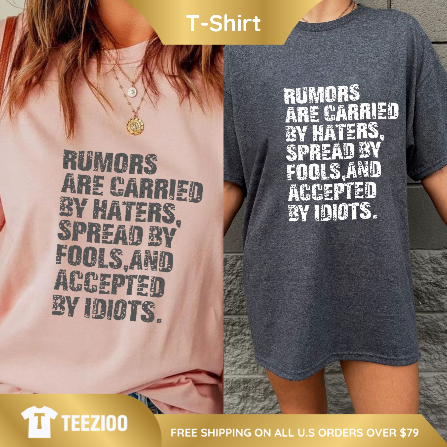 "Rumors & Haters" Sarcastic Graphic Tee