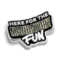 Mandatory Fun | Funny Military Stickers | Perfect for Tumblers
