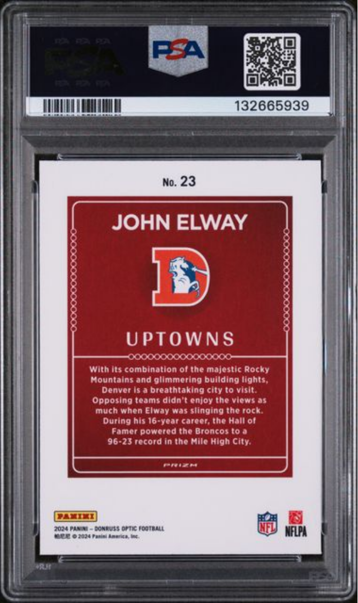 Graded 2024 Panini Donruss Optic John Elway #23 Uptowns Football Card PSA 10 Gem Mint