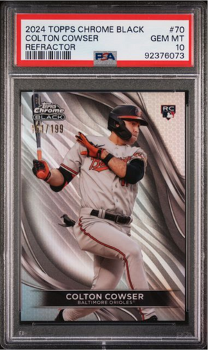 Graded 2024 Topps Chrome Black Colton Cowser #70 Refractor /199 Rookie RC Baseball Card PSA 10 Gem Mint