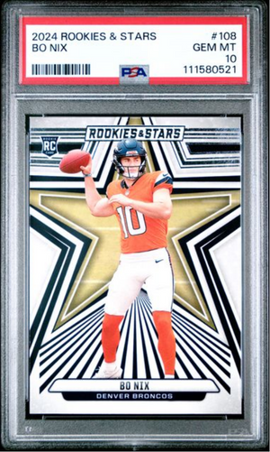 Graded 2024 Panini Rookies & Stars Bo Nix #108 Rookie RC Football Card PSA 10 Gem Mint