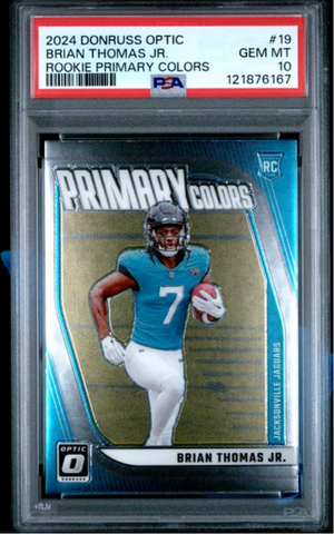 Graded 2024 Panini Donruss Optic Brian Thomas Jr #19 Rookie Primary Colors Rookie RC Football Card PSA 10 Gem Mint