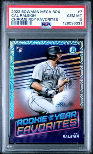 Graded 2022 Topps Bowman Mega Box Cal Raleigh #7 Chrome ROY Favorites Rookie RC Baseball Card PSA 10 Gem Mint