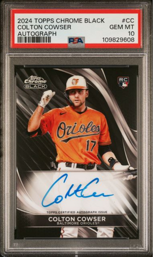 Graded 2024 Topps Chrome Black Colton Cowser #CC Autograph Rookie RC Baseball Card PSA 10 Gem Mint